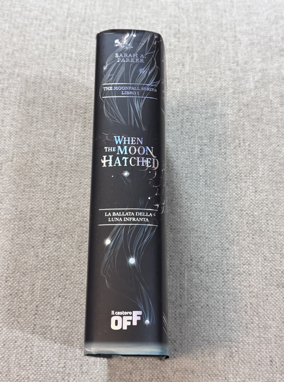 When The Moon Hatched Sarah A Parker Special Edition Sprayed Edge Italian Ed
