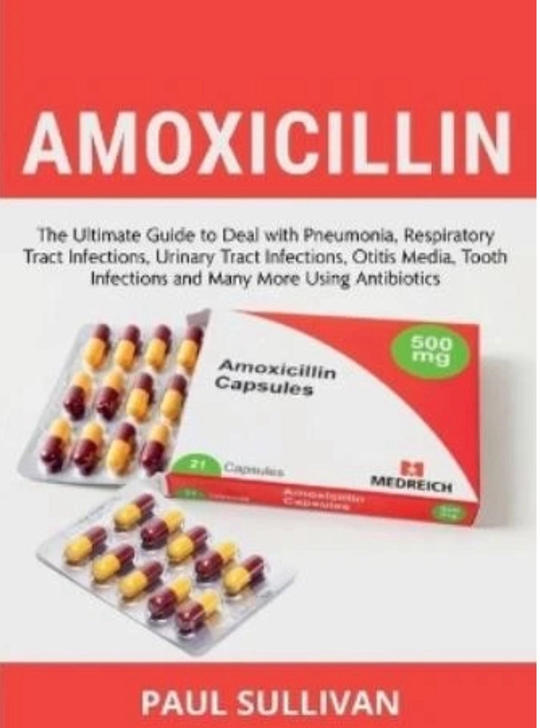 Paul Sullivan Amoxicillin (Paperback) (UK IMPORT)
