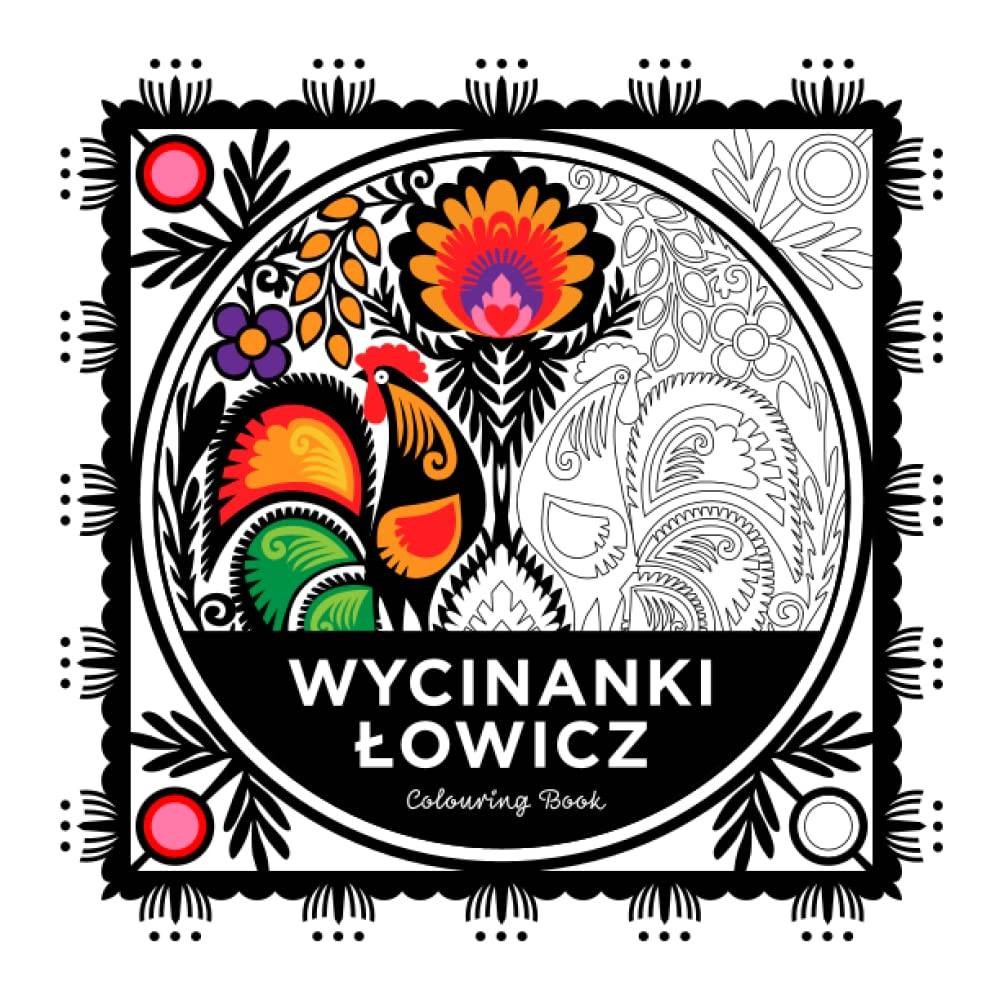 Wycinanki Lowicz Polish Folk Art Coloring Book 24 Designs 8.5×8.5 in New