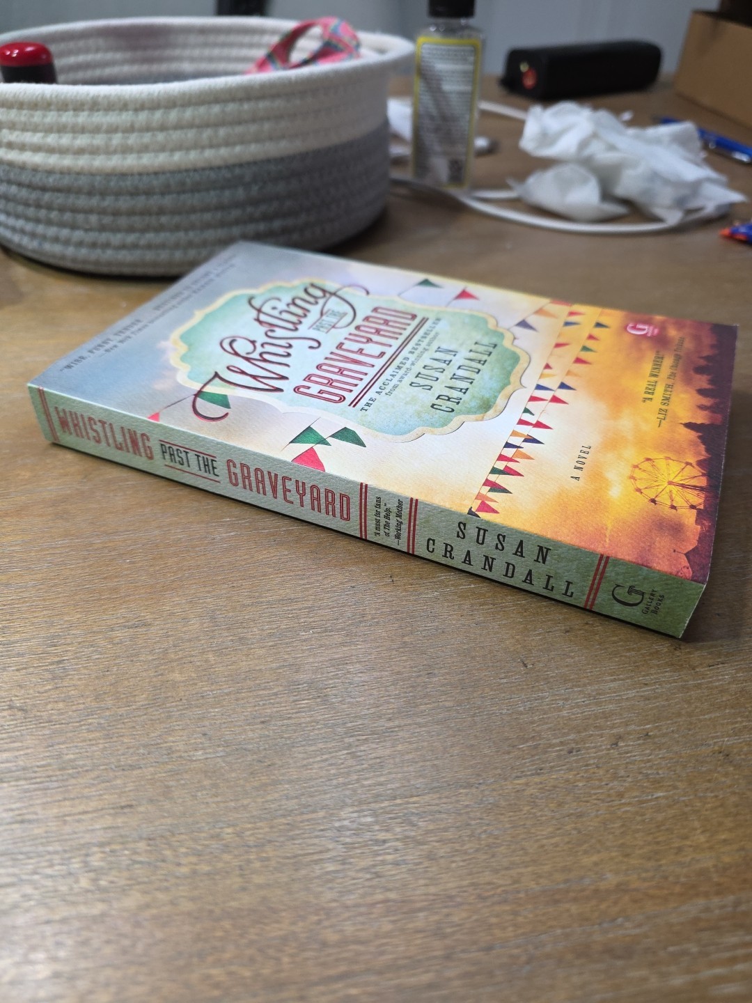 Whistling Past the Graveyard, Susan Crandall, 2014, Trade Paperback