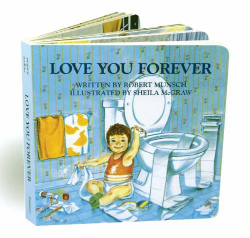 Love You Forever – Board book By Munsch, Robert – VERY GOOD