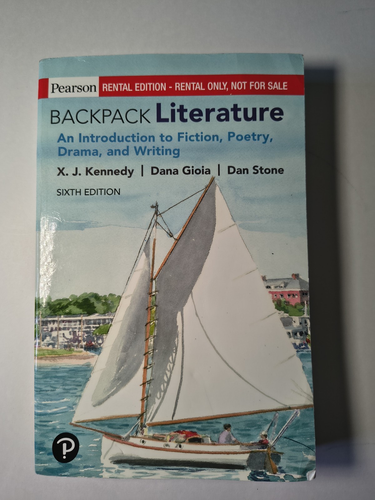 Backpack Literature: An Introduction to Fiction, Poetry, Drama, and Writing