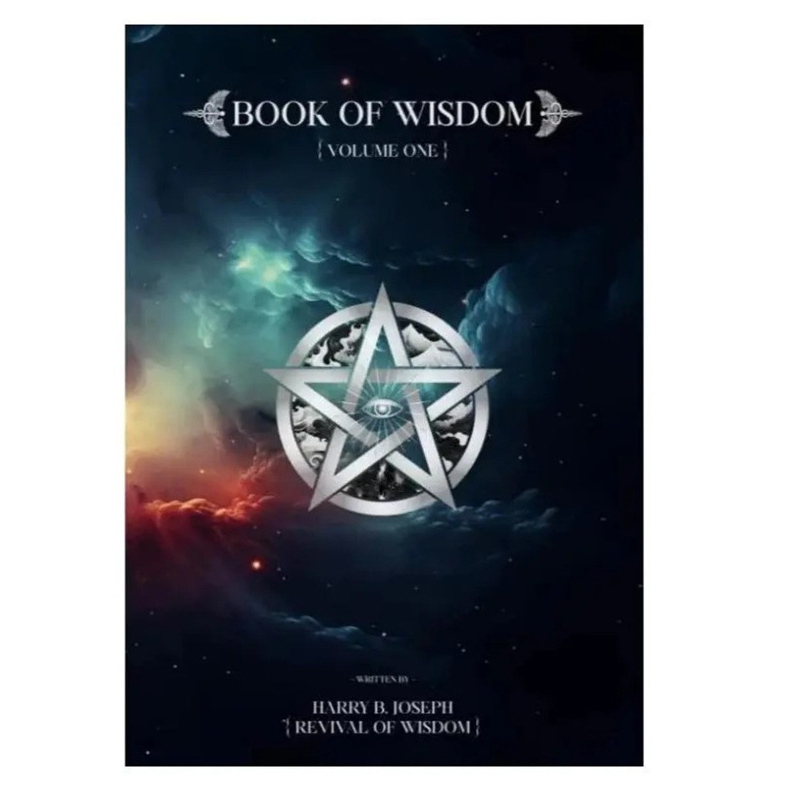 Book of Wisdom Volumes 1 by Harry B. Joseph