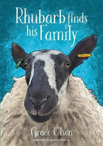 Grace Olson Rhubarb Finds His Family (Paperback)