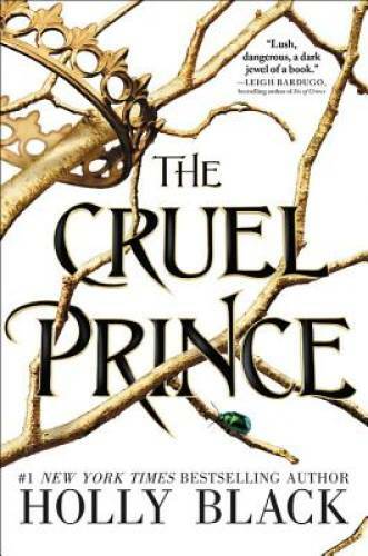The Cruel Prince (The Folk of the Air) – Paperback By Black, Holly – VERY GOOD