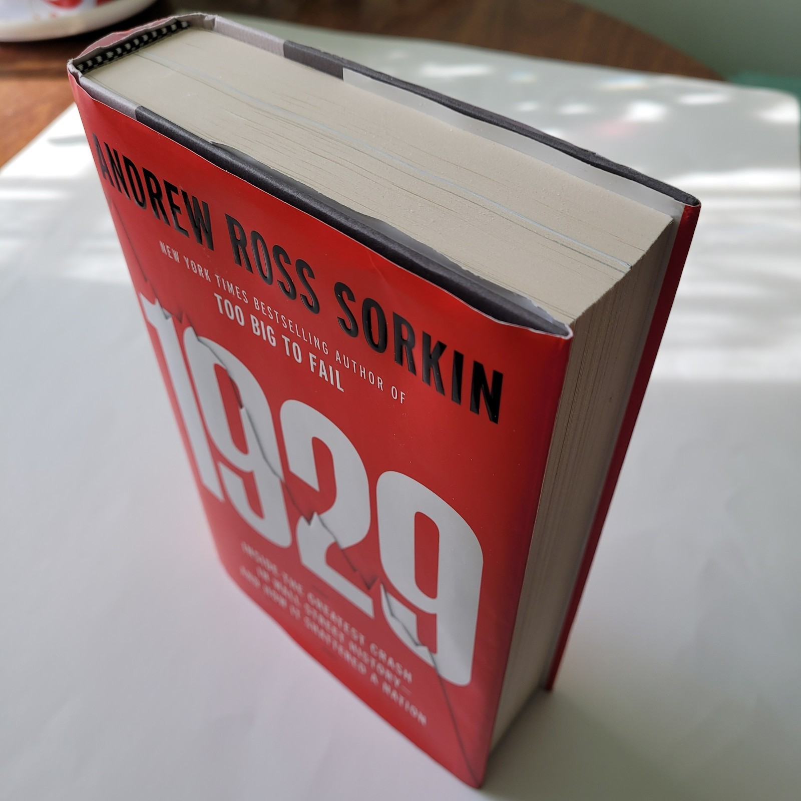 1929: Inside the Greatest Crash by Andrew Ross Sorkin Hard Cover