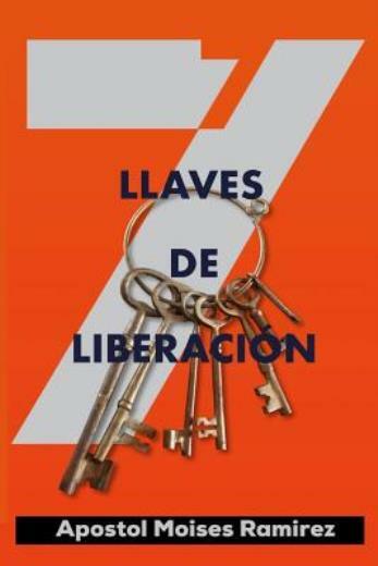 7 Llaves De Liberacion