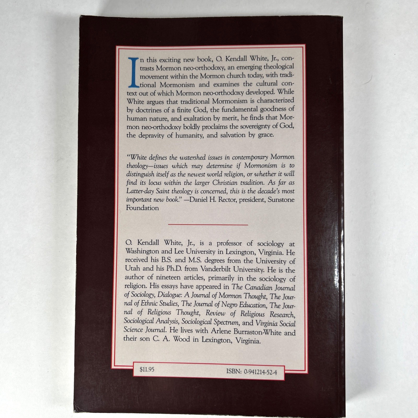 Mormon Neo-Orthodoxy: A Crisis Theology by O. Kendall White, Jr. PB