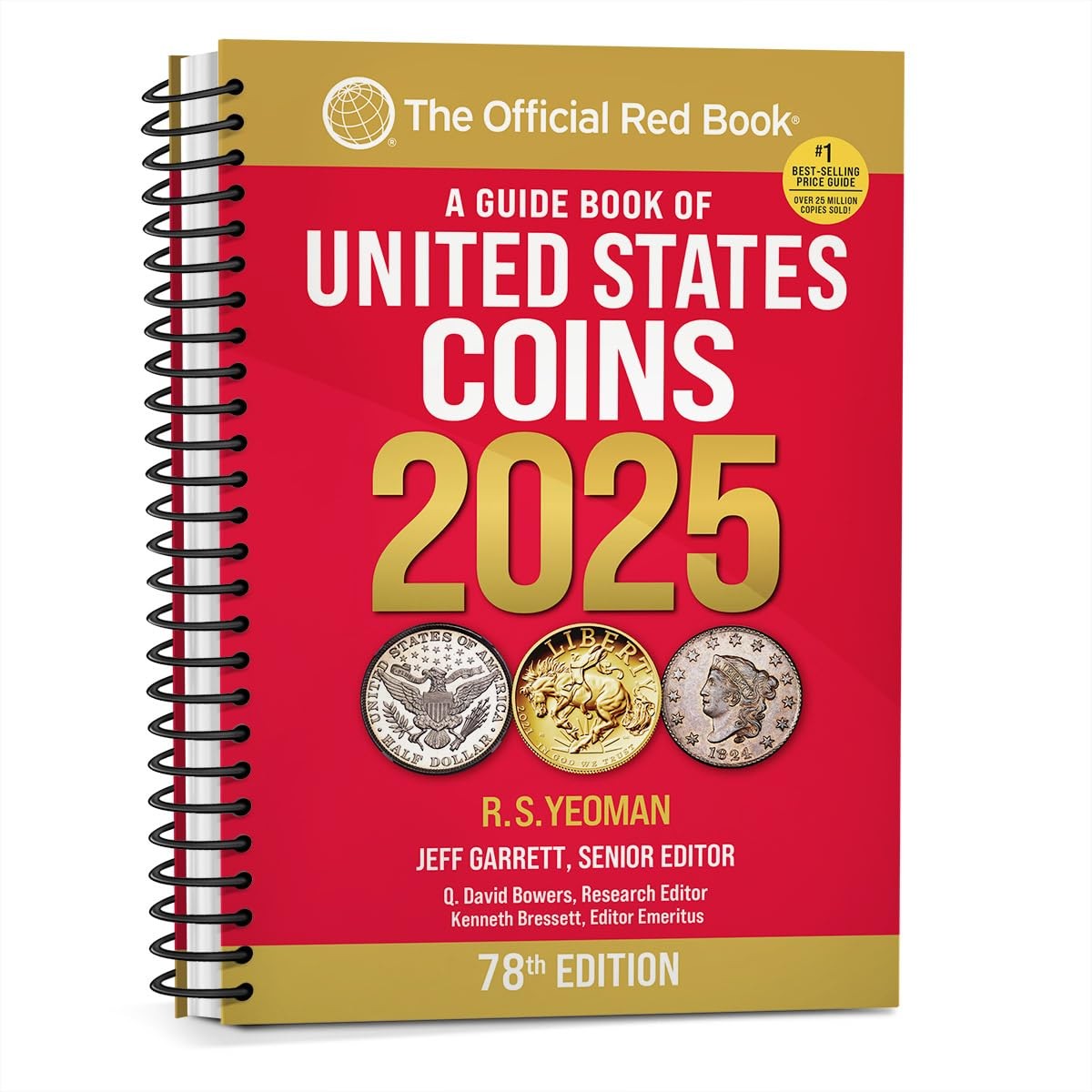 A Guide Book of United States Coins 2025 “Redbook” (Official Red Book)