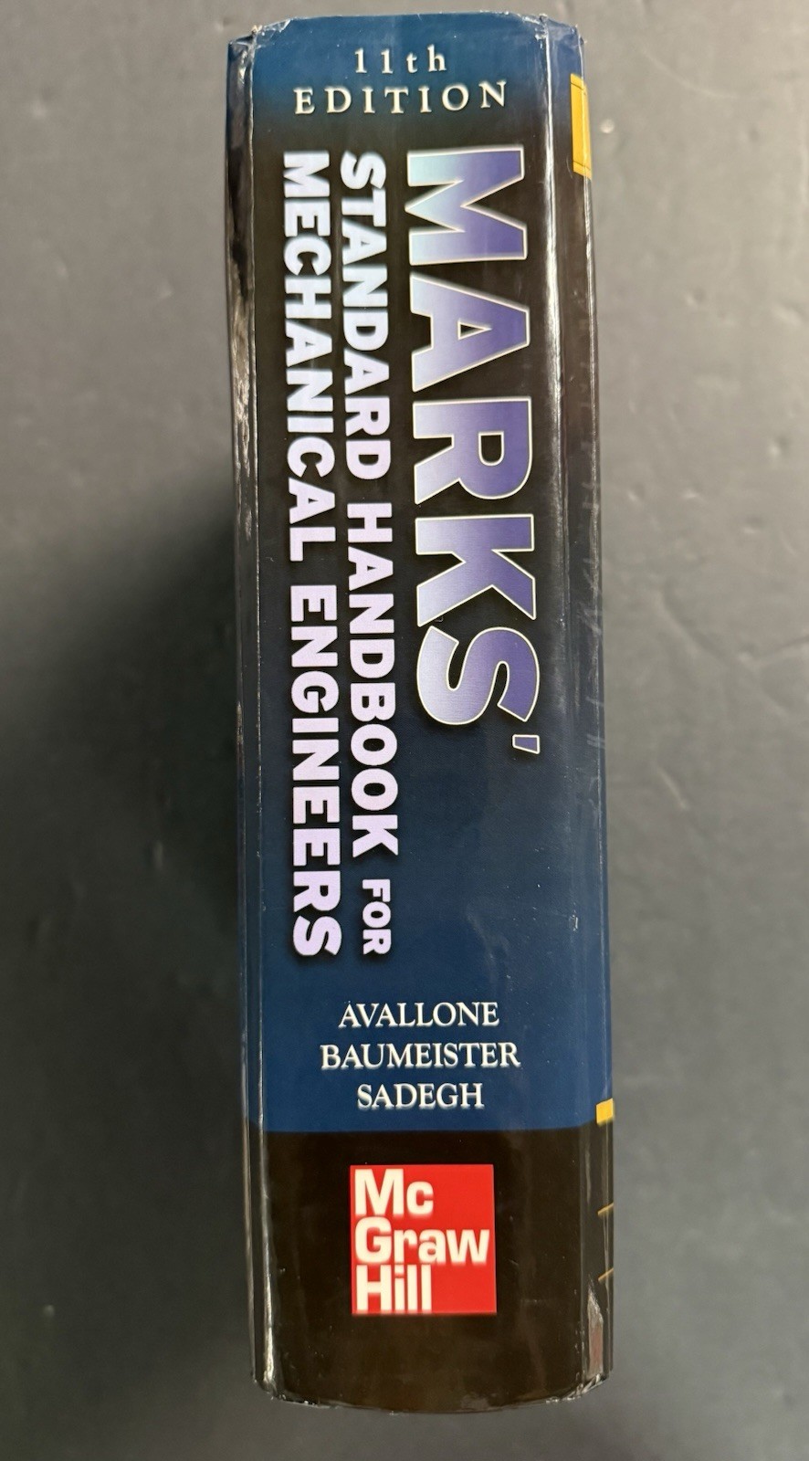MARKS’ STANDARD HANDBOOK FOR MECHANICAL ENGINEERS 11th/Anniv Ed (2007, HC) VG