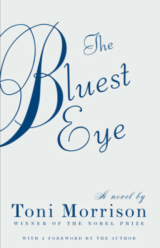 The Bluest Eye (Vintage International) – Paperback By Morrison, Toni – GOOD