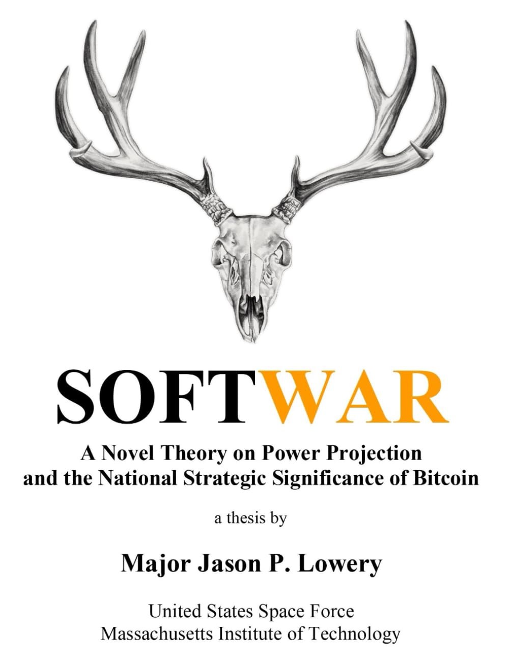 Softwar by Jason Paul Lowery (Paperback, 2023) Bitcoin Mind blowing! – US Seller