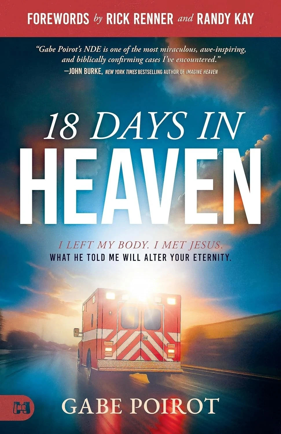 18 Days in Heaven : I Left My Body. I Met Jesus. Papeback English Free Ship