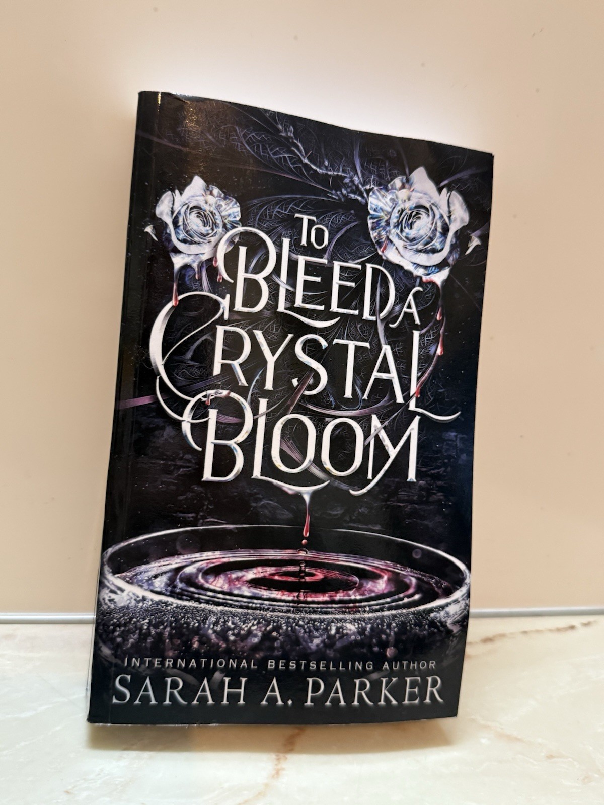 To Bleed a Crystal Bloom by Sarah A Parker: New