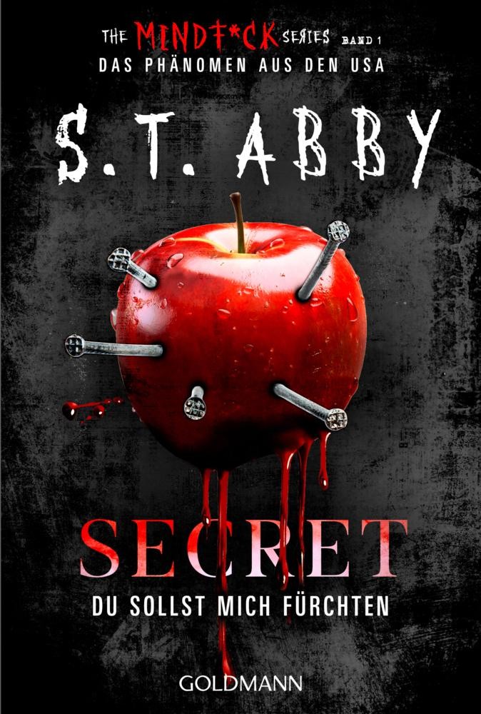 S. T. Abby / Abby, S. T./Secret – Du sollst mich fürchten / 9783442498000