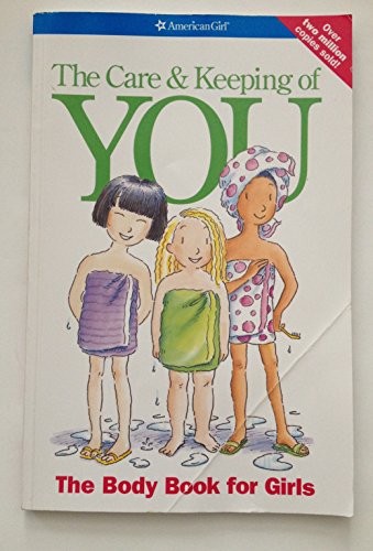 The Care Keeping of You: The – GOOD