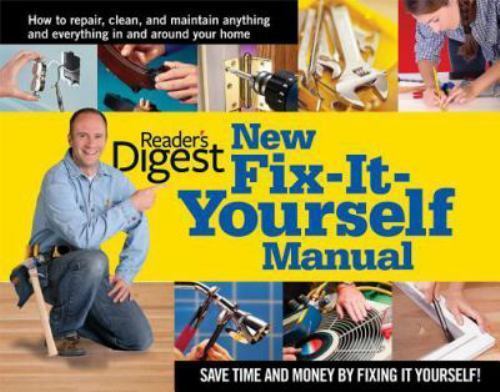 New fix-it-yourself manual; RD C- 9780895778710, Readers Digest Edito, hardcover