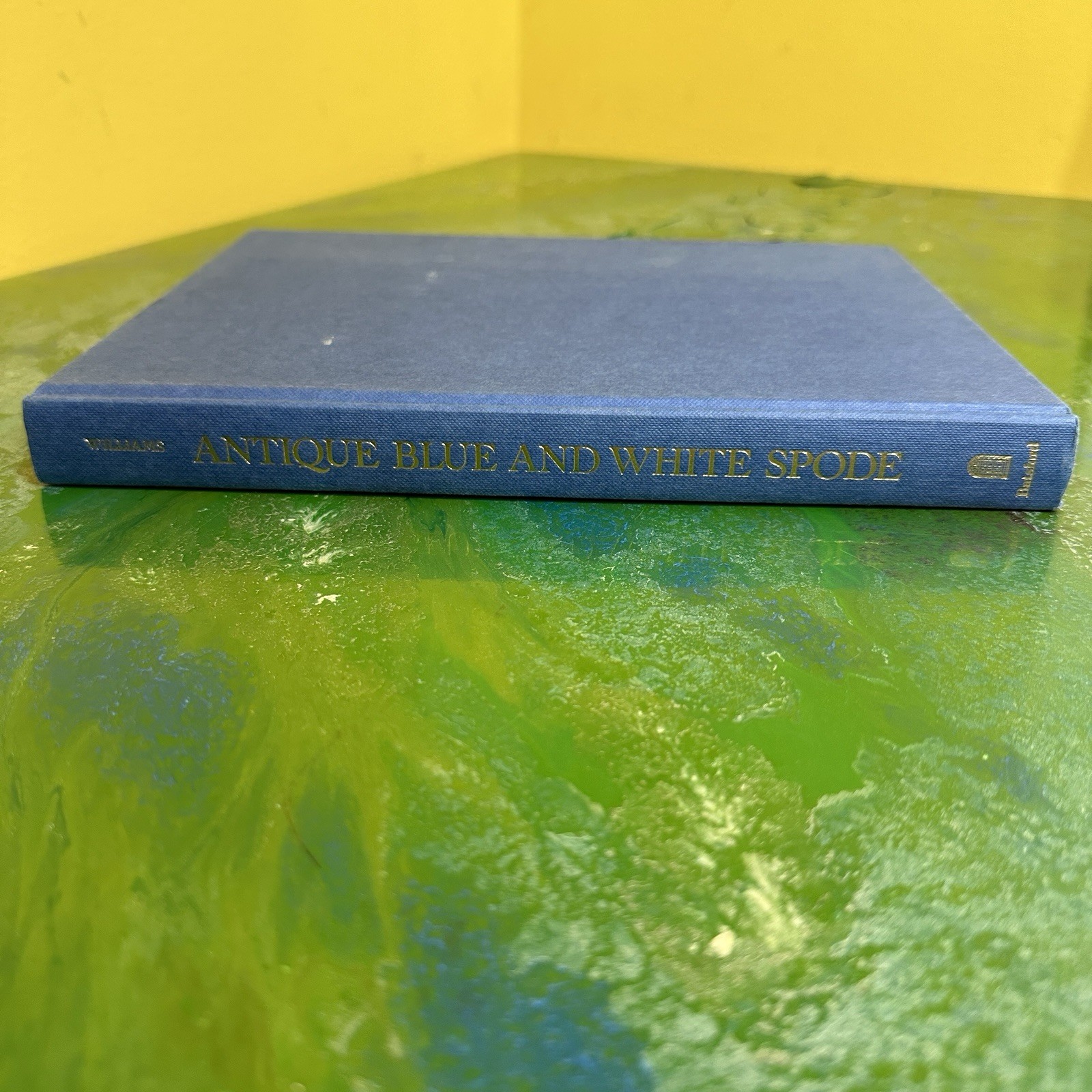 Antique Blue and White Spode by Sydney B. Williams Third Edition Hardcover Book