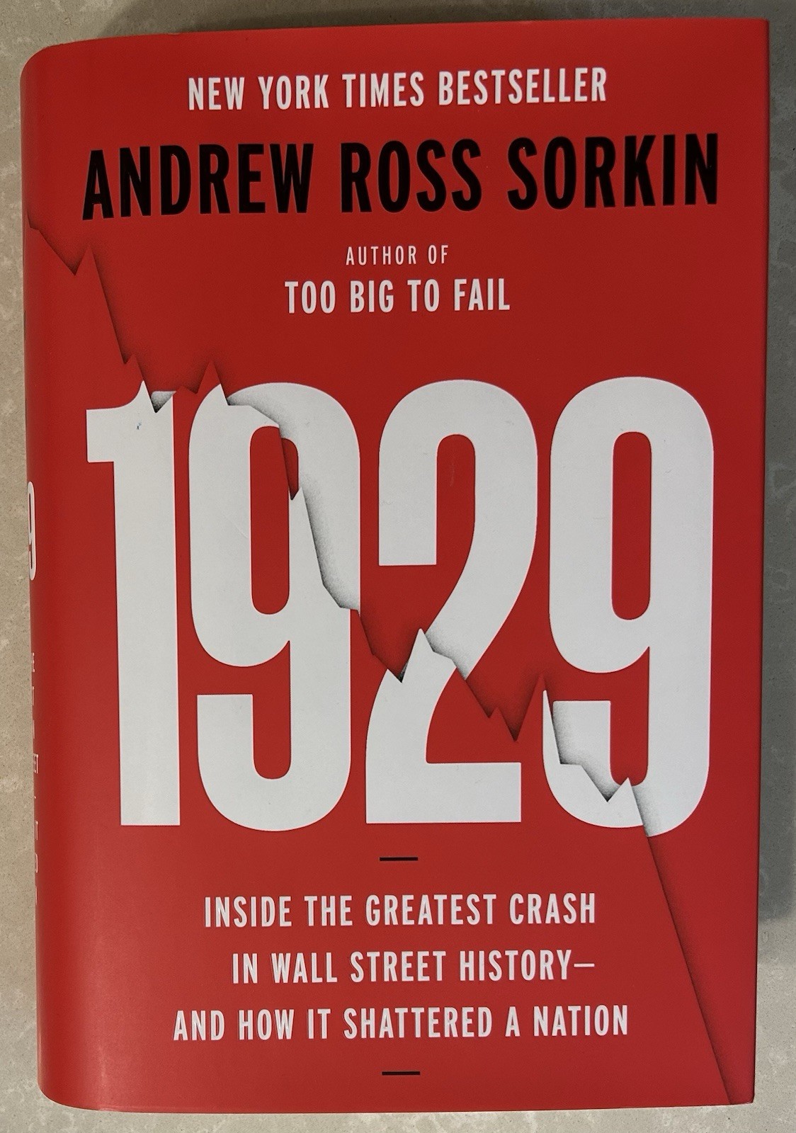 1929: Inside the Greatest Crash – Hardcover, by Sorkin Andrew Ross