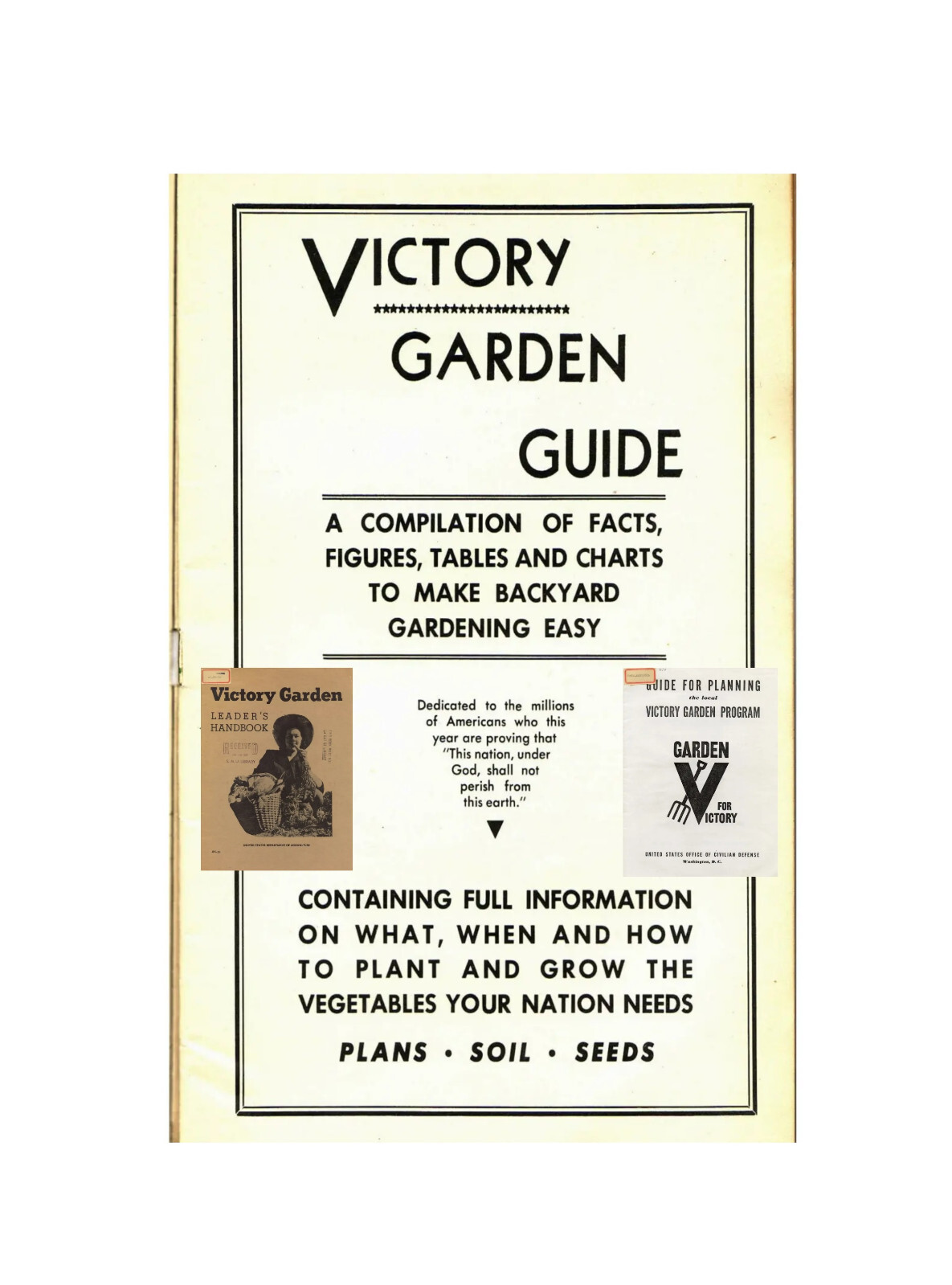 The Victory Garden Guide Paperback Reprint, 3 WWII Gardening Books in 1 (Color!)