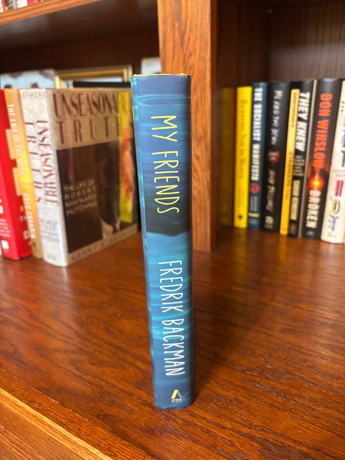 My Friends. Fredrik Backman 1st HC Ptg. Atria 2025 Fine Unread