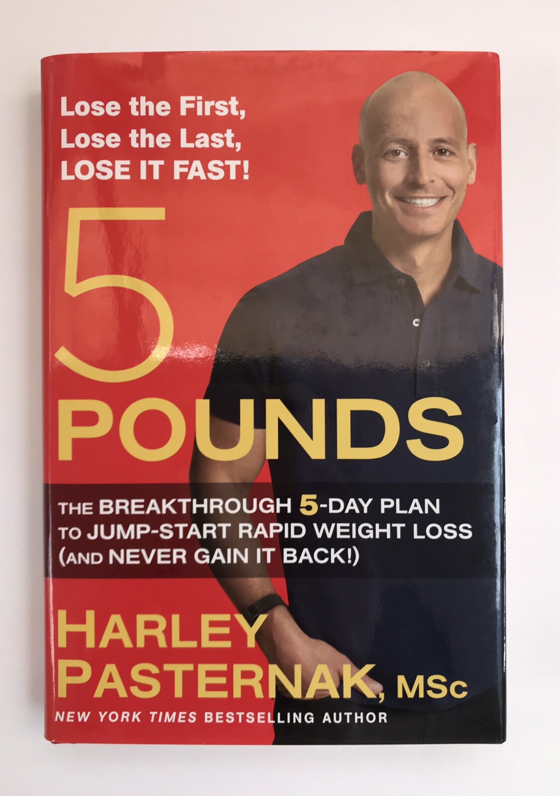 New HC 5 Pounds: The Breakthrough 5-Day Plan Jump-Start Rapid Weight Loss Book