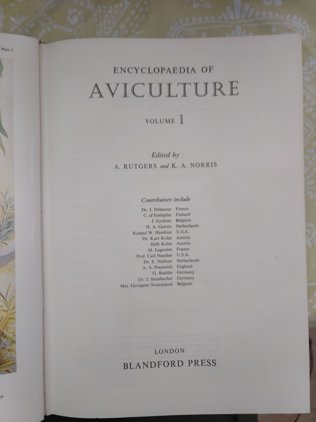 ENCYCLOPAEDIA OF AVICULTURE, (V. 1) By Abram Rutgers & K A Norris – Hardcover