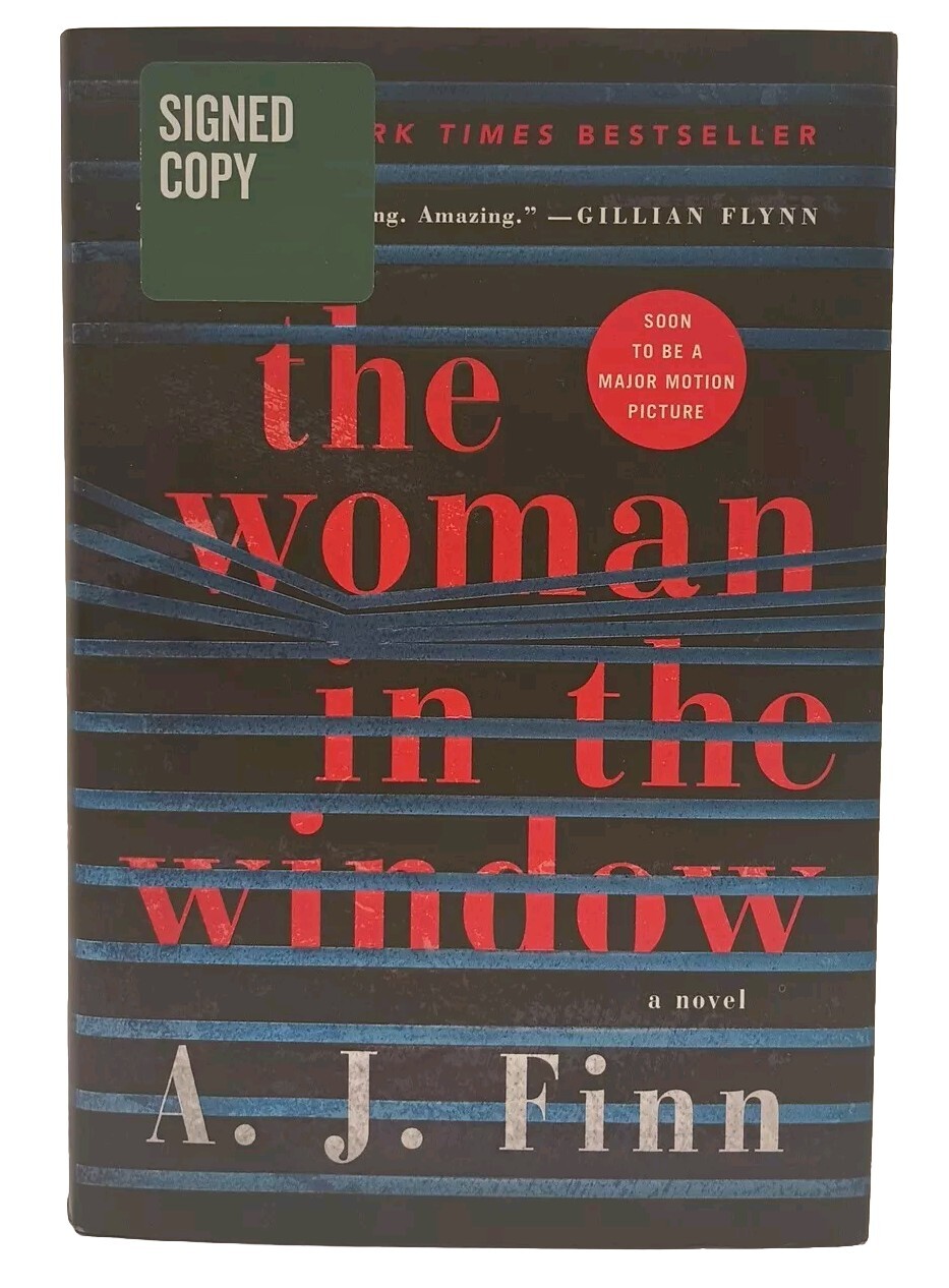 THE WOMAN IN THE WINDOW by A.J. FINN (2018, HC/DJ 1st Ed) * SINGED *