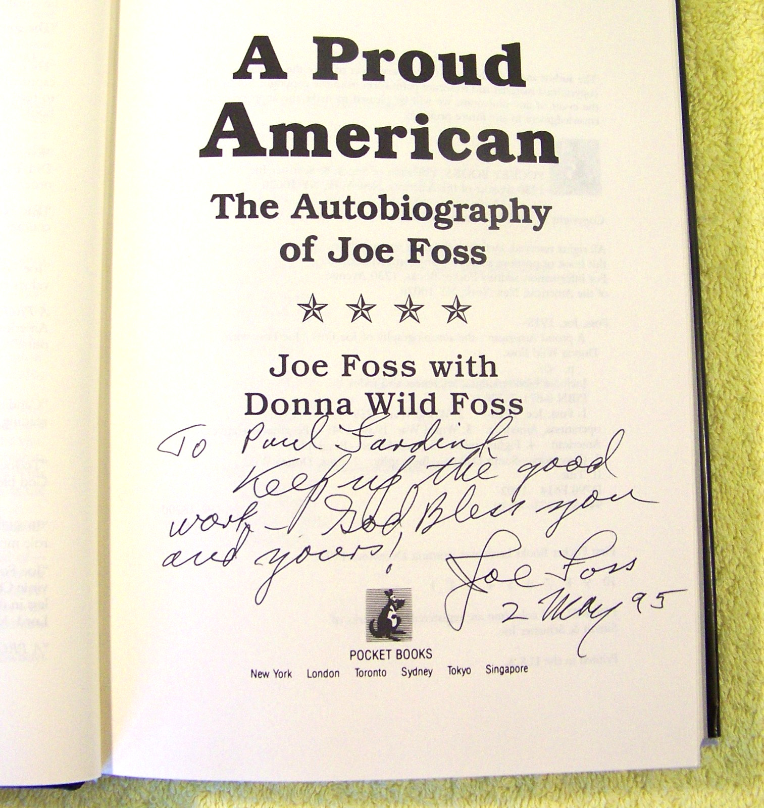 SIGNED: A Proud American by Joe Foss, 1st Printing, First Edition 1992 Hardcover