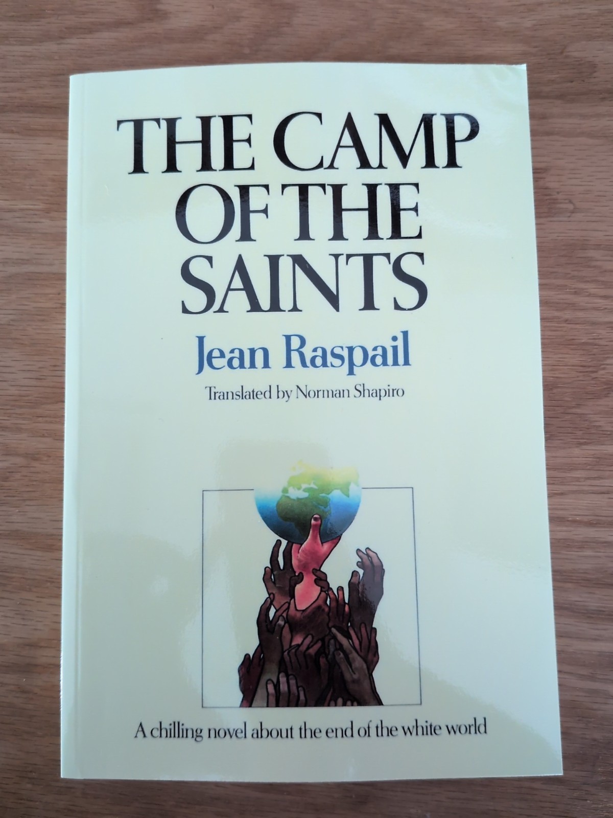 The Camp of the Saints Paperback – by Jean Raspail – US seller