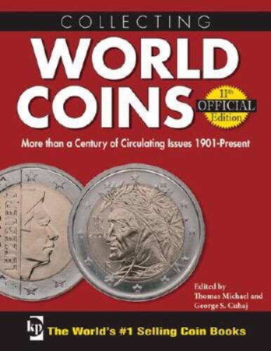 Collecting World Coins: More Than a Century of Circulating Issues 1901- – GOOD