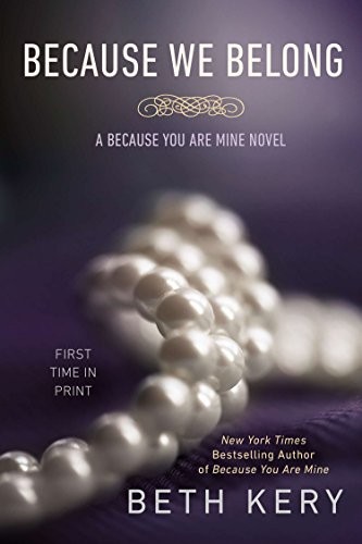 Because You Are Mine Series All 4 Books in Paperback