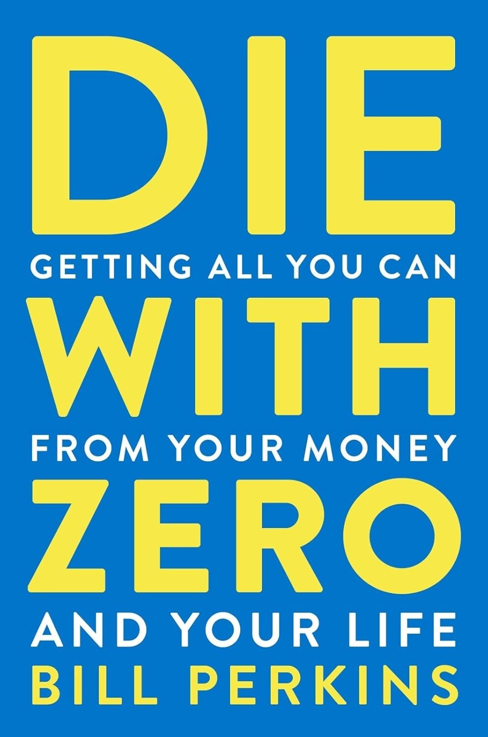 PERFECT BOOK GIFT FOR CHRISTMAS_”Die with Zero”