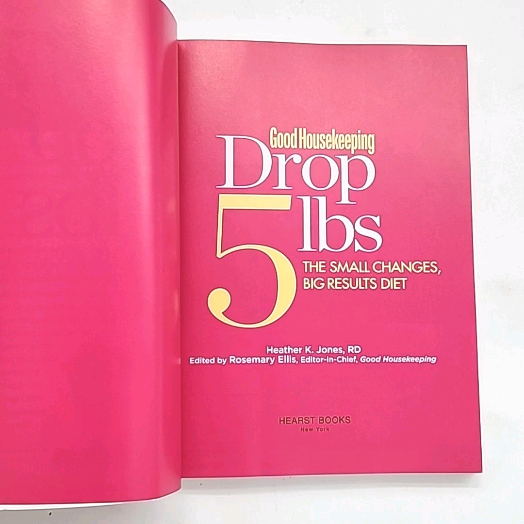 Good Housekeeping Drop 5 lbs The Small Changes, Big Results Diet by Jones 1st Ed