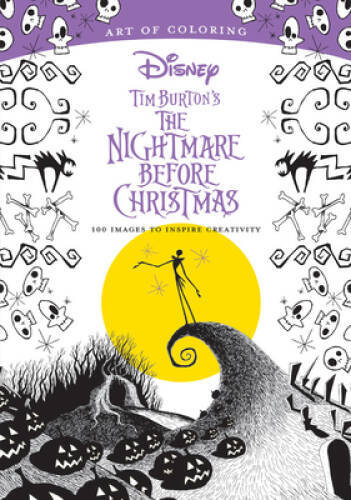 Art of Coloring: Tim Burton’s The Nightmare Before Christmas: 100 Im – VERY GOOD