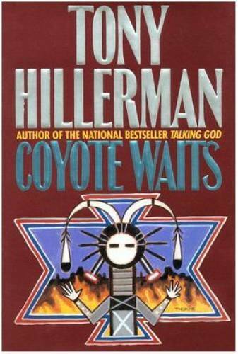 Coyote Waits – Hardcover By Hillerman, Tony – GOOD