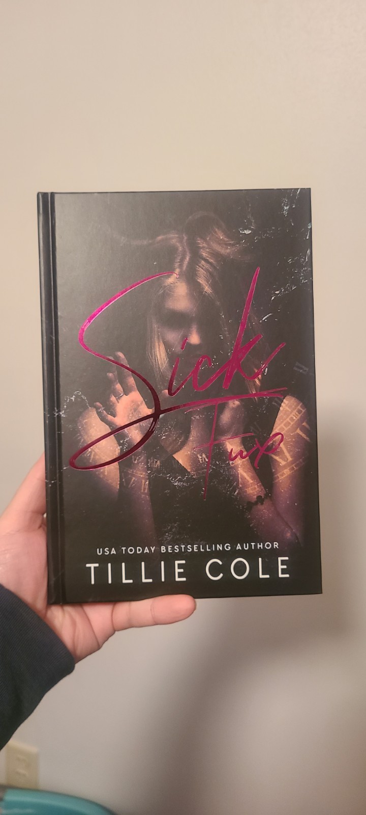 Sick Fux Hardcover Novel by Tillie Cole