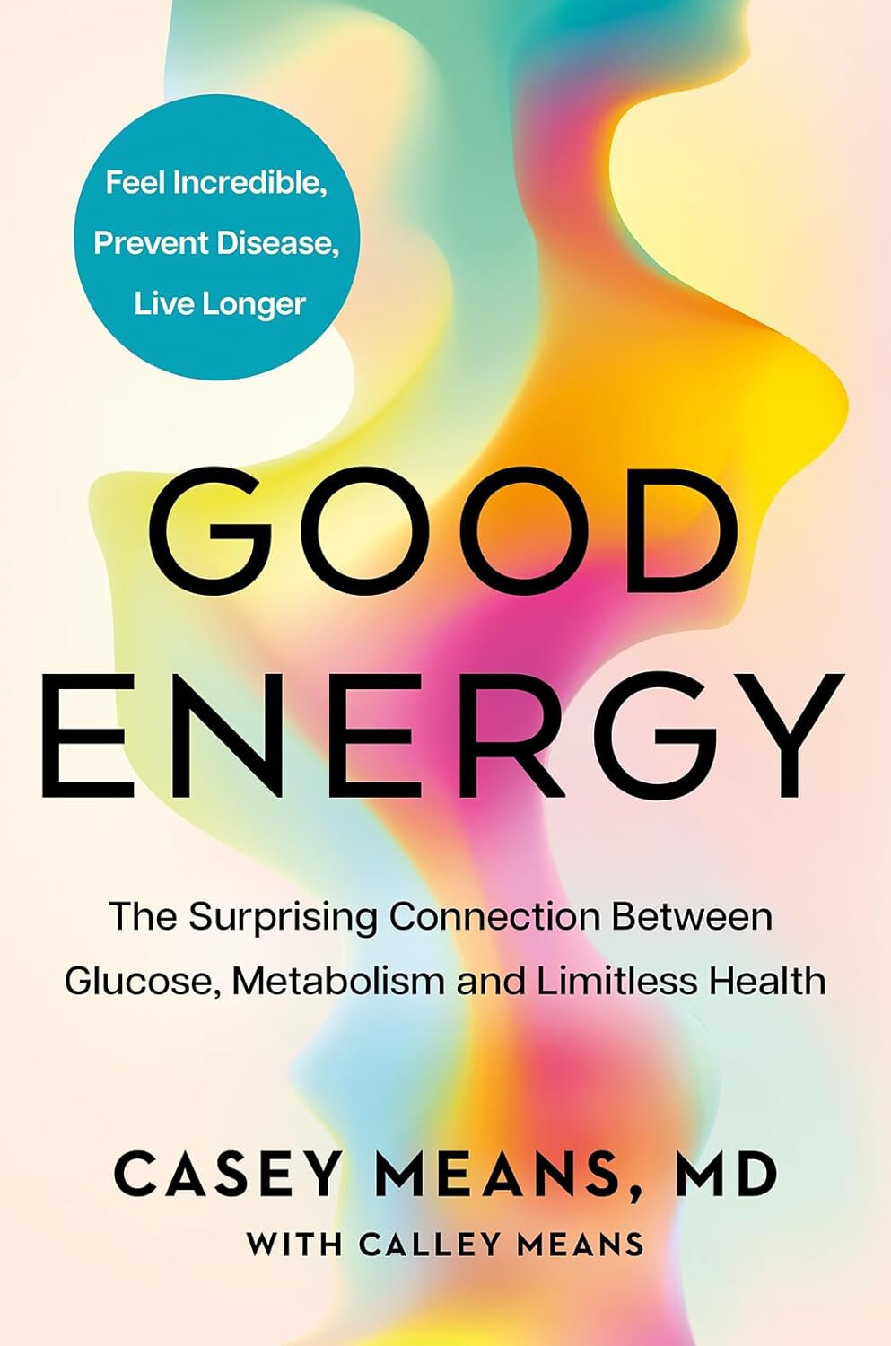 Perfect Book for Gift -Good Energy The groundbreaking connection between glucose