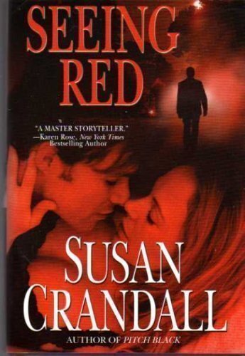 Seeing Red – Susan Crandall – unknown_binding – Good