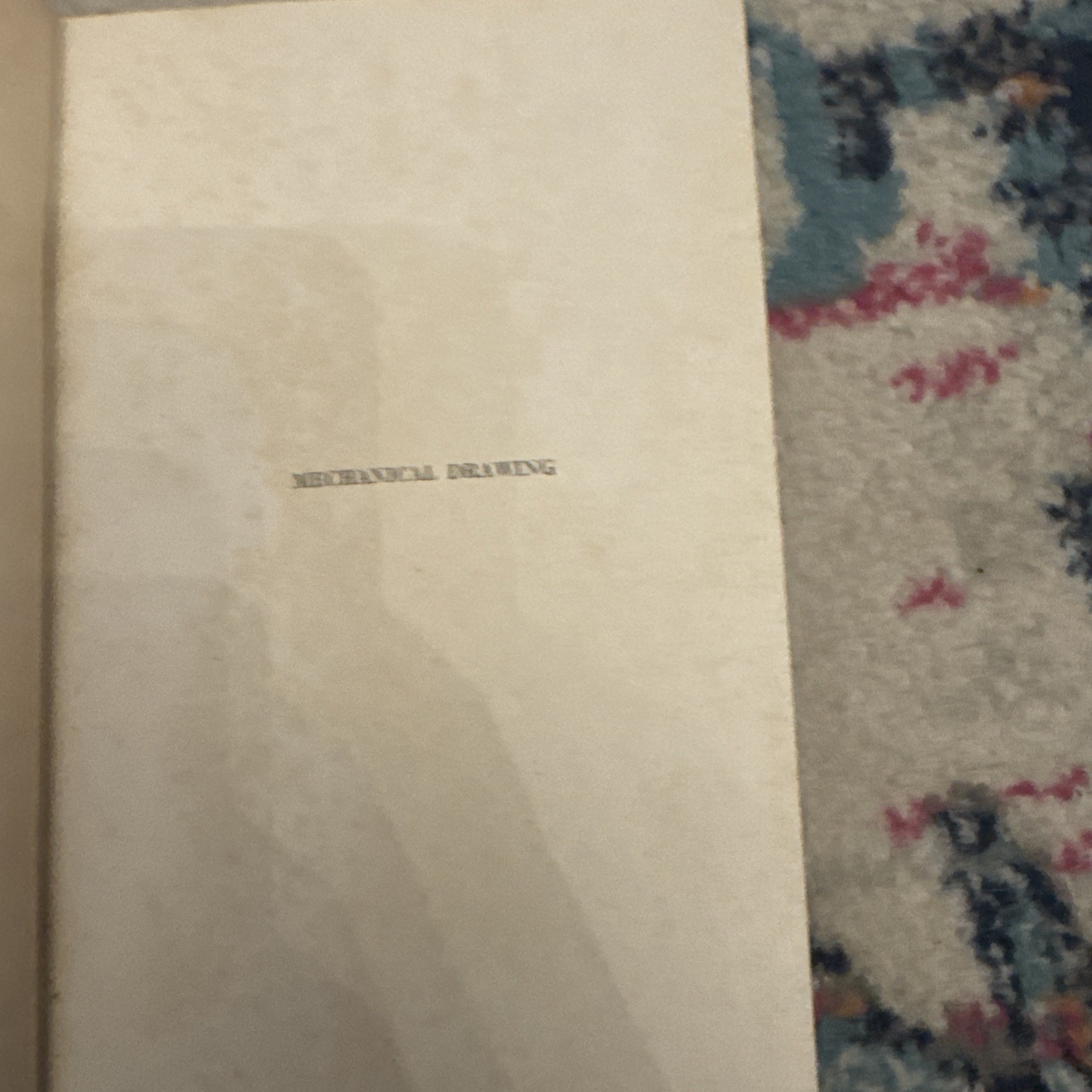MECHANICAL DRAWING FRENCH AND SVENSEN HARDCOVER 1940