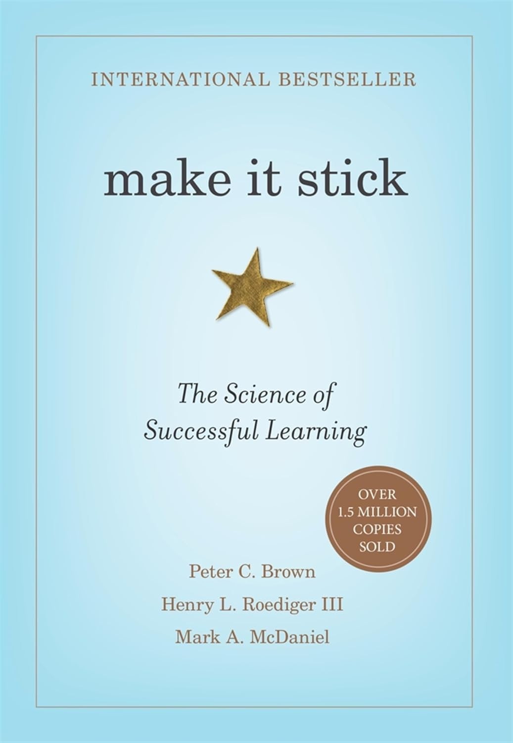 Make It Stick: The Science of – Paperback, by Peter C. Brown free shipping Eng..
