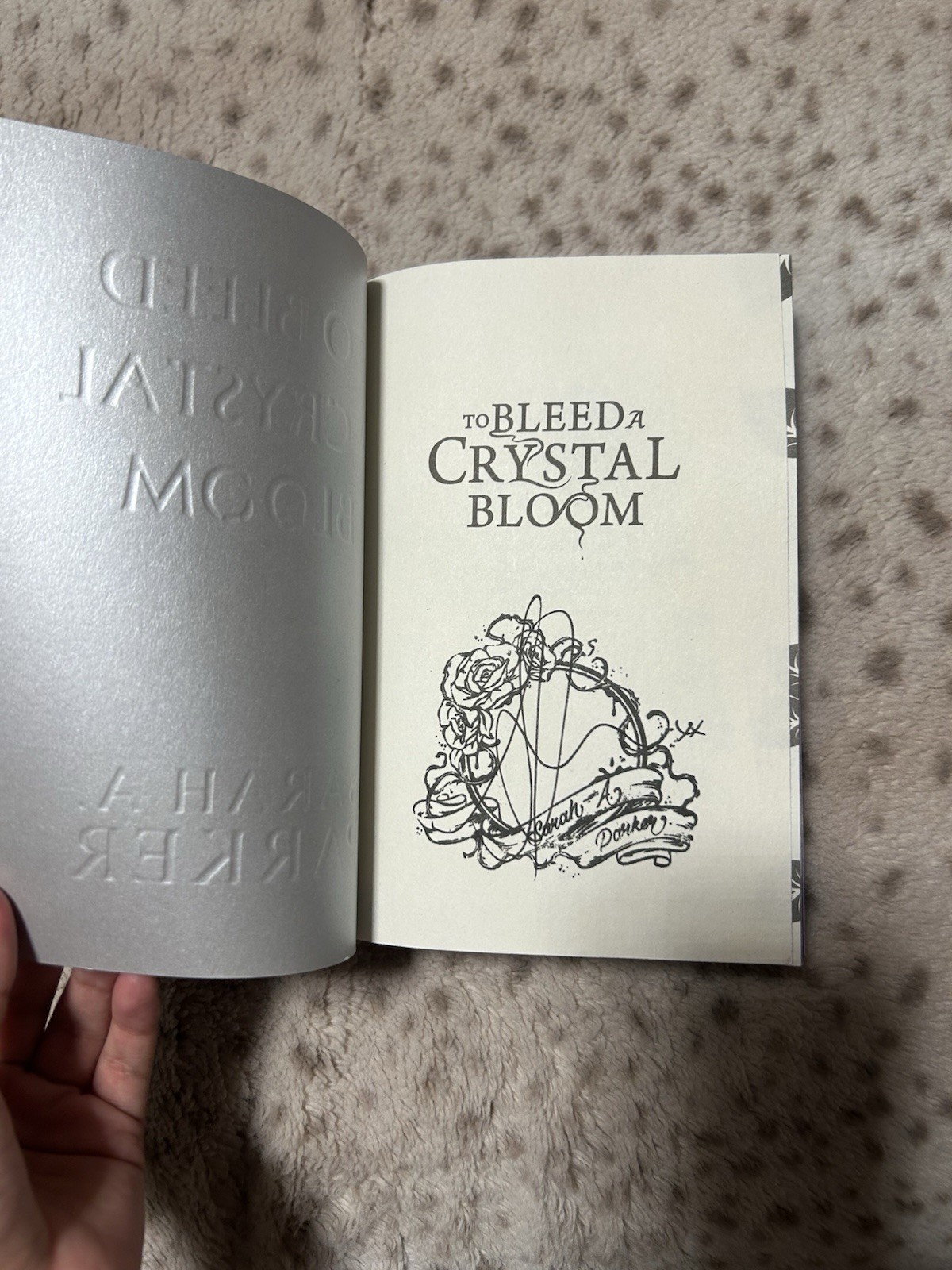 To Bleed a Crystal Bloom a Novel by Sarah A. Parker SIGNED IN PERSON