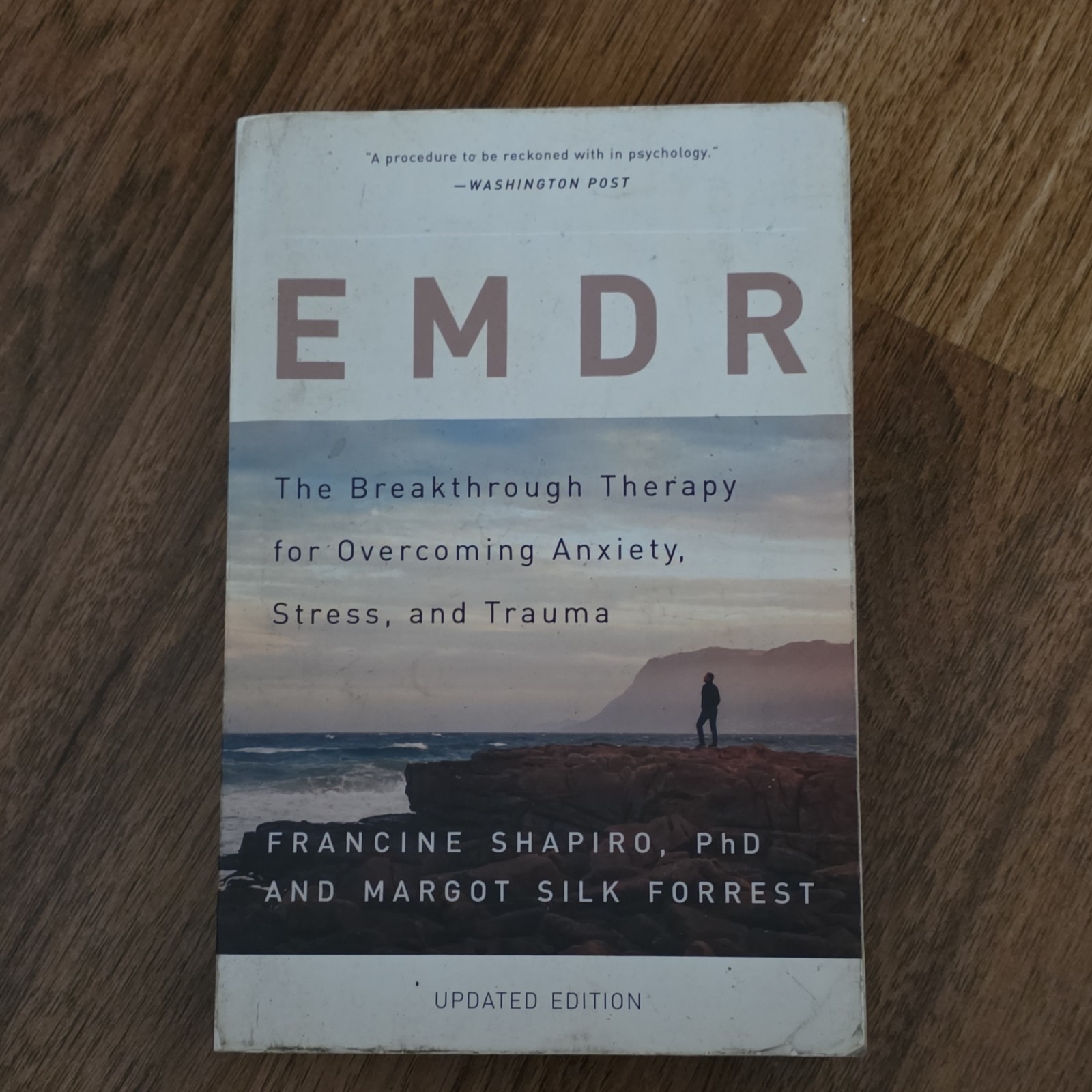 EMDR: The Breakthrough Therapy by Shapiro & Forrest, PB, Basic Books, Anxiety