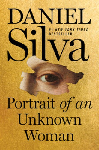 Portrait of an Unknown Woman: A Novel – Hardcover By Silva, Daniel – GOOD