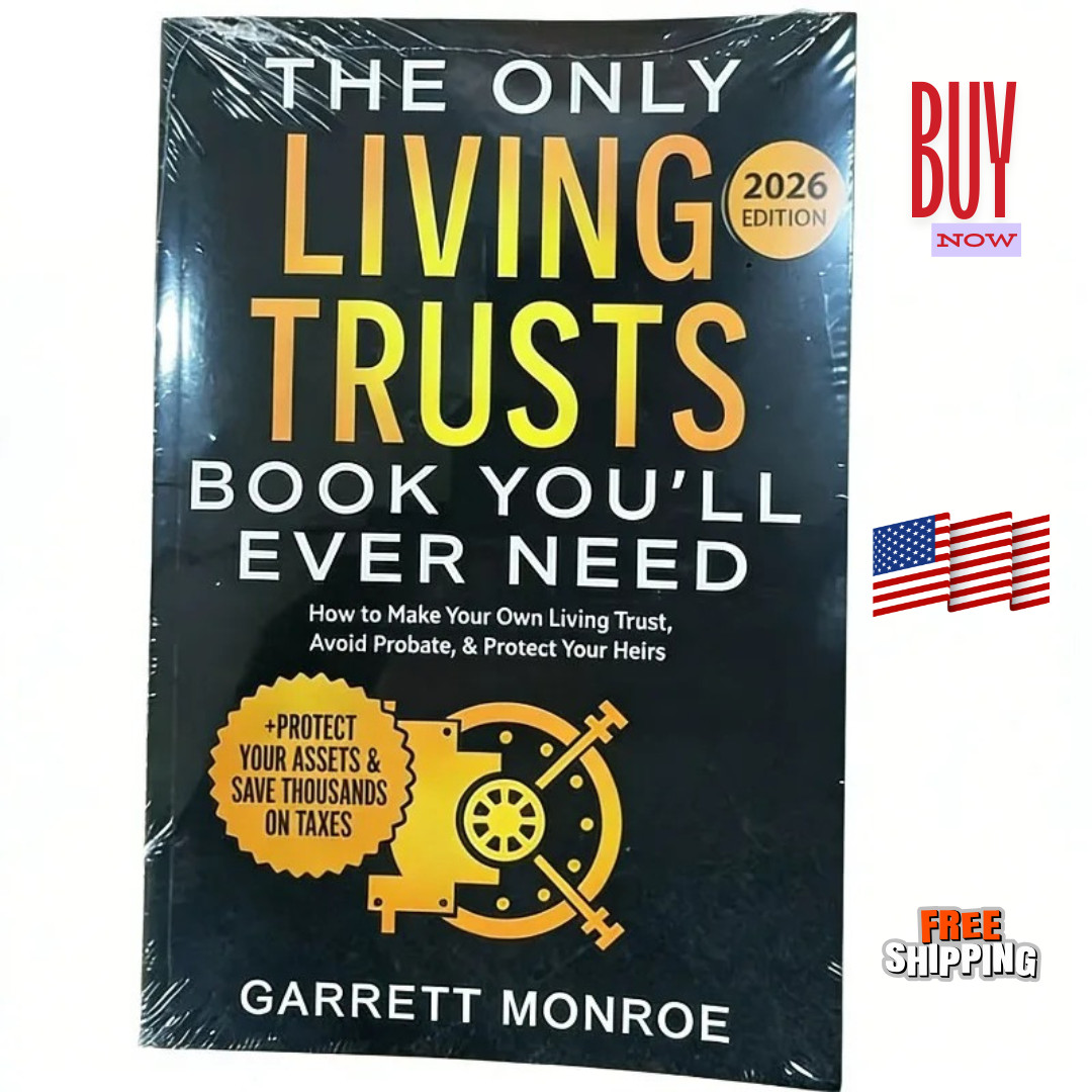 2026 Edition The Only Living Trusts Book You’ll Ever Need DIY Estate Planning
