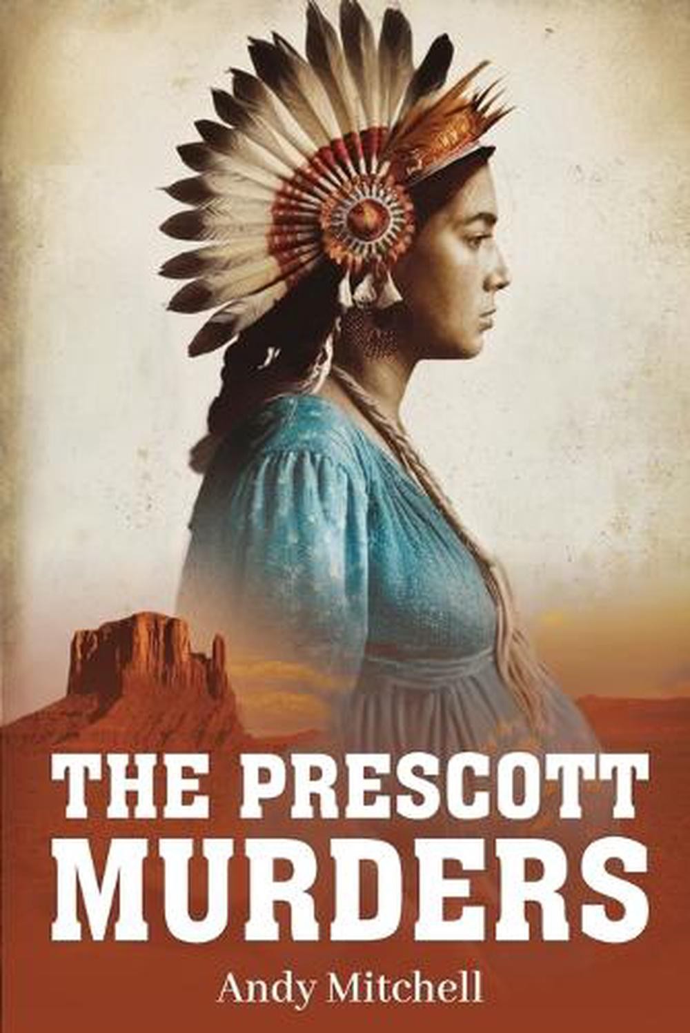 The Prescott Murders by Andrew Braden Mitchell Paperback Book