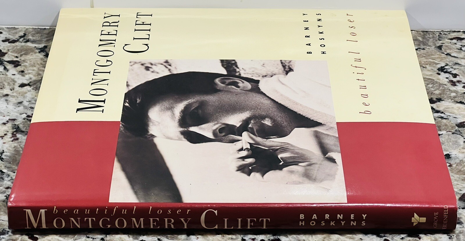 Montgomery Clift, Beautiful Loser, Barney Hoskyns Grove Weidenfeld 1992 Like New